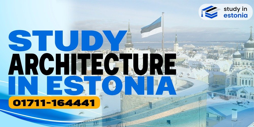 Study Architecture in Estonia