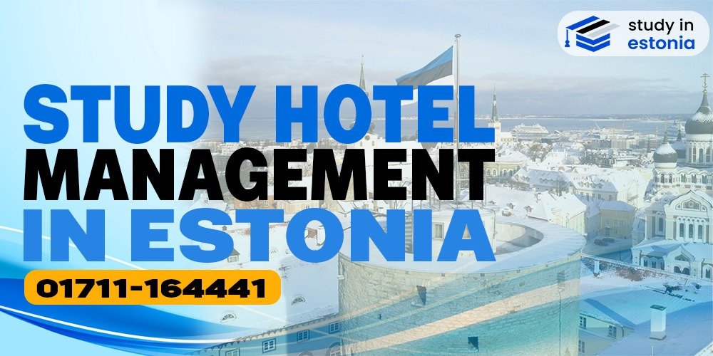 Study Hotel Management in Estonia