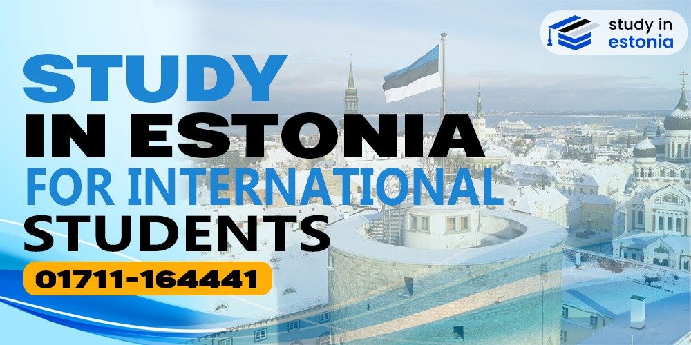Study in Estonia for International Students
