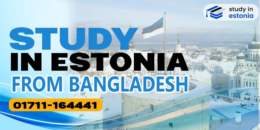 Study in Estonia from Bangladesh